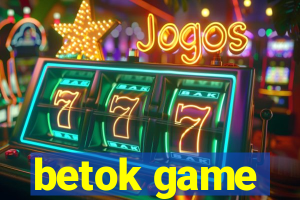 betok game